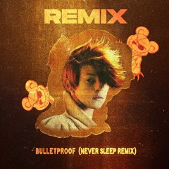 La Roux - Bulletproof (Never Sleep Remix) [FREE DOWNLOAD]