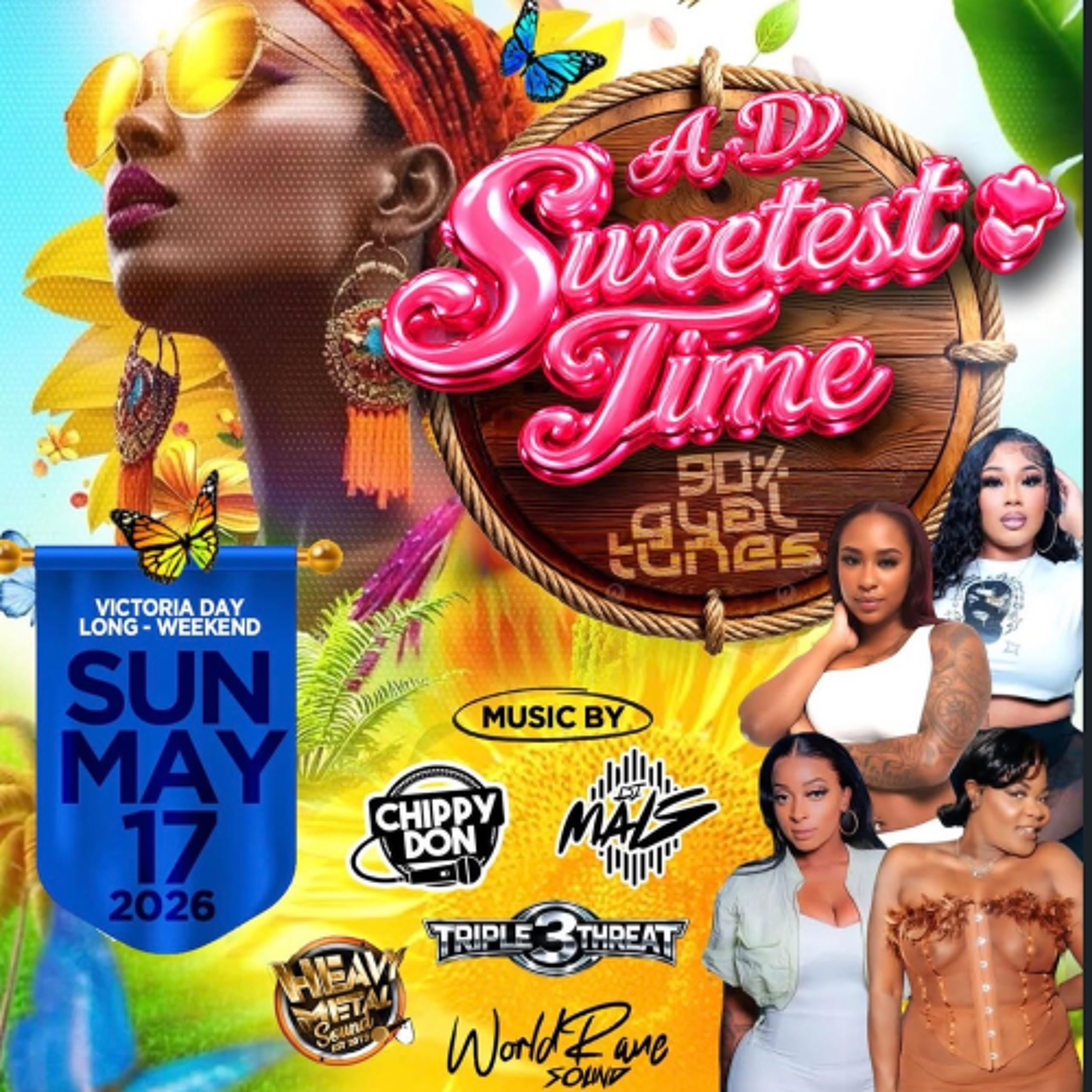 A.D SWEETEST TIME 2026 - WORLD RANE SOUND/SEXY SHAN/HEAVY METAL/CHEEKZ/DJ MALS/CHIPPY DON/TRIPLE THREAT @PLUSH STUDIO, TORONTO 5/19/2026 episode artwork