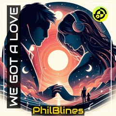 We Got A Love (2024 Remix)