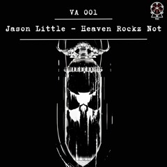 Jason Little - Heaven Rockz Not