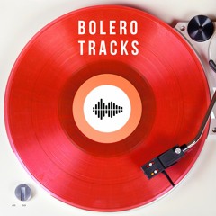 Bolero Tracks