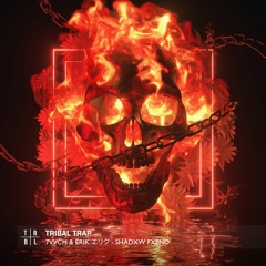 7vvch & ERIK エリク - SHADXW FXEND