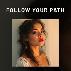 Follow your path(2)