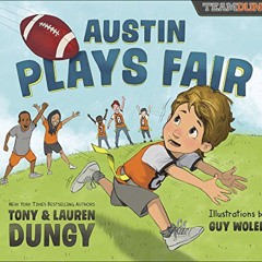 [VIEW] PDF 💝 Austin Plays Fair: A Team Dungy Story About Football by  Tony Dungy,Lau