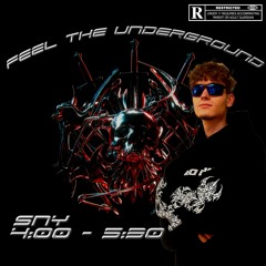 SnY @Feel The Underground