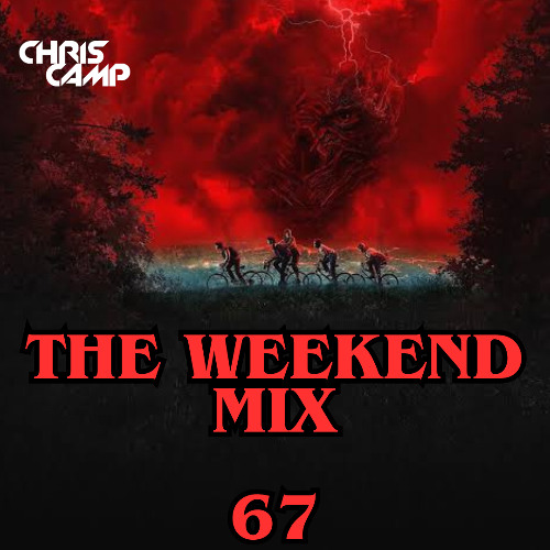 The Weekend Mix 67