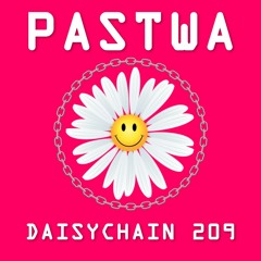 Daisychain 209 - Pastwa