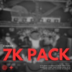 7K Pack [FREE DL]