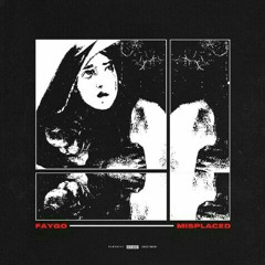 Misplaced (Feat. L3GEND)