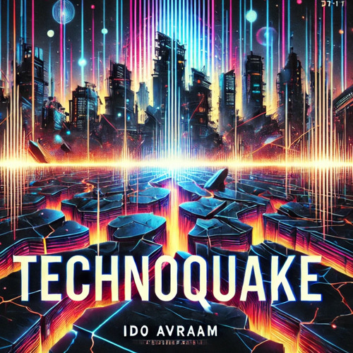 Ido Avraham- Technoquake (original mix)