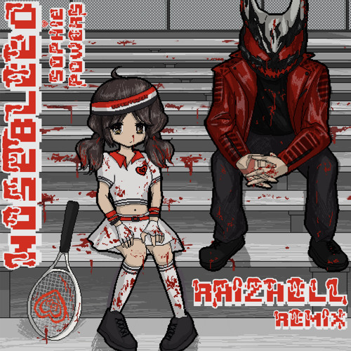 Nosebleed (RAIZHELL Remix)
