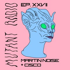 Nobody Is Perfect #27 - Cornelius Doctor invites Martin Noise & Cisco (Playground records)