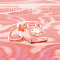 Phone Call (feat. LANA) (prod. Kiyoki)