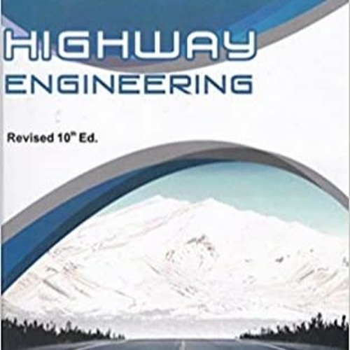 Stream Highway Engineering By Khanna And Justo Free Download !!HOT!!rar from Terri Listen