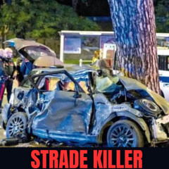Strade killer
