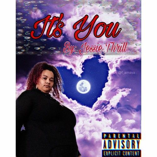 IT'S you (for that special someone) By: Jessie Thrill 🔥