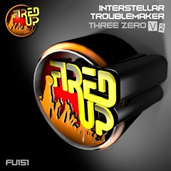 Interstellar Troublemaker - Three Zero V2