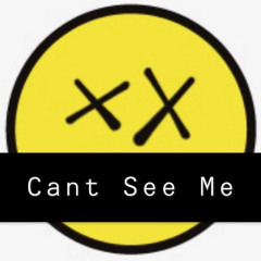 KC - Cant See Me