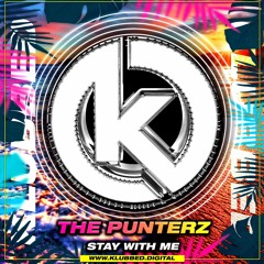 The Punterz - Stay With Me (Klubbed Digital)
