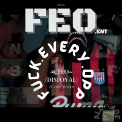 Cfeo (Disloyal) Ft OdcIveloc