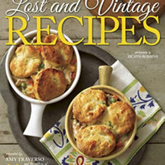 ACCESS EPUB 📗 Yankee's Lost & Vintage Recipes by  The Editors of Yankee Magazine,Amy