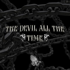 "The Devil All The Time" - 6LACK x LiL PEEP x BRYSON TYLLER