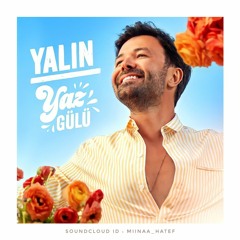 Yaz Gulu_YALIN