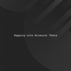 Napping with Binaural Theta