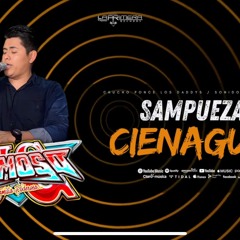 Sampuesana Cienaguera Chucho Ponce Los Daddys Sonido Famoso En Vivo