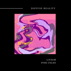 L/F/D/M - Pink Colds