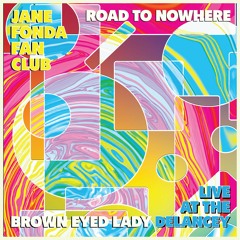 Brown Eyed Lady - 11.17.23