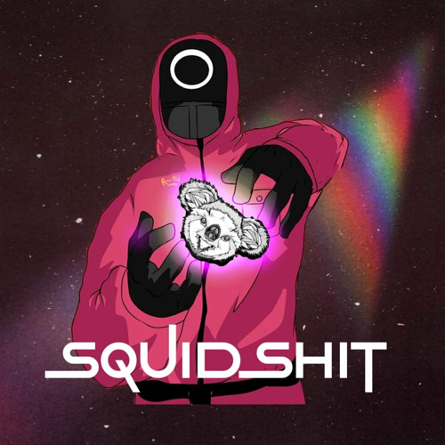 KHOALA - SQUID SHIT