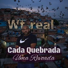 Cada Quebrada uma Revoada