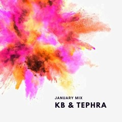 KB & Tephra - January 21 Mix