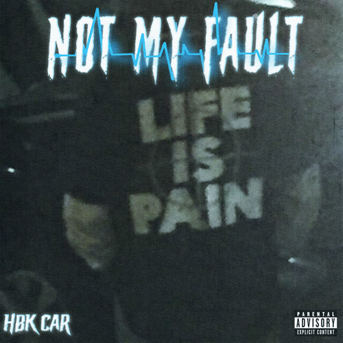 NOT MY FAULT