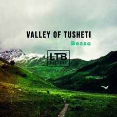Besso - Valley Of Tusheti