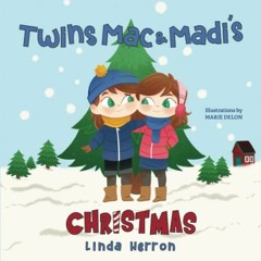 FREE EBOOK 💚 Twins Mac & Madi's Christmas by  Linda Herron &  Marie Delon EBOOK EPUB
