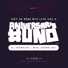 Hoy Se Bebe Mix Vol.2 DJ Franklin Mini Sound 503