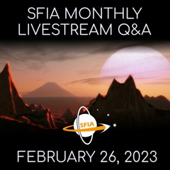 SFIA Monthly Livestream Q&A: Sunday, February 26, 2023