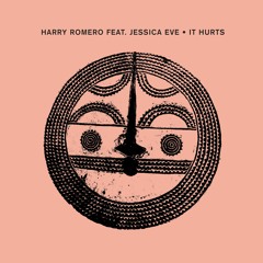 Harry Romero Feat. Jessica Eve - It Hurts (Rodriguez Jr. Remix)