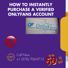 Buy Verified OnlyFans Creator Account – Start Earning Fast & Securely