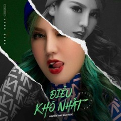 Dieu Kho Nhat - Dstyle remix 2021