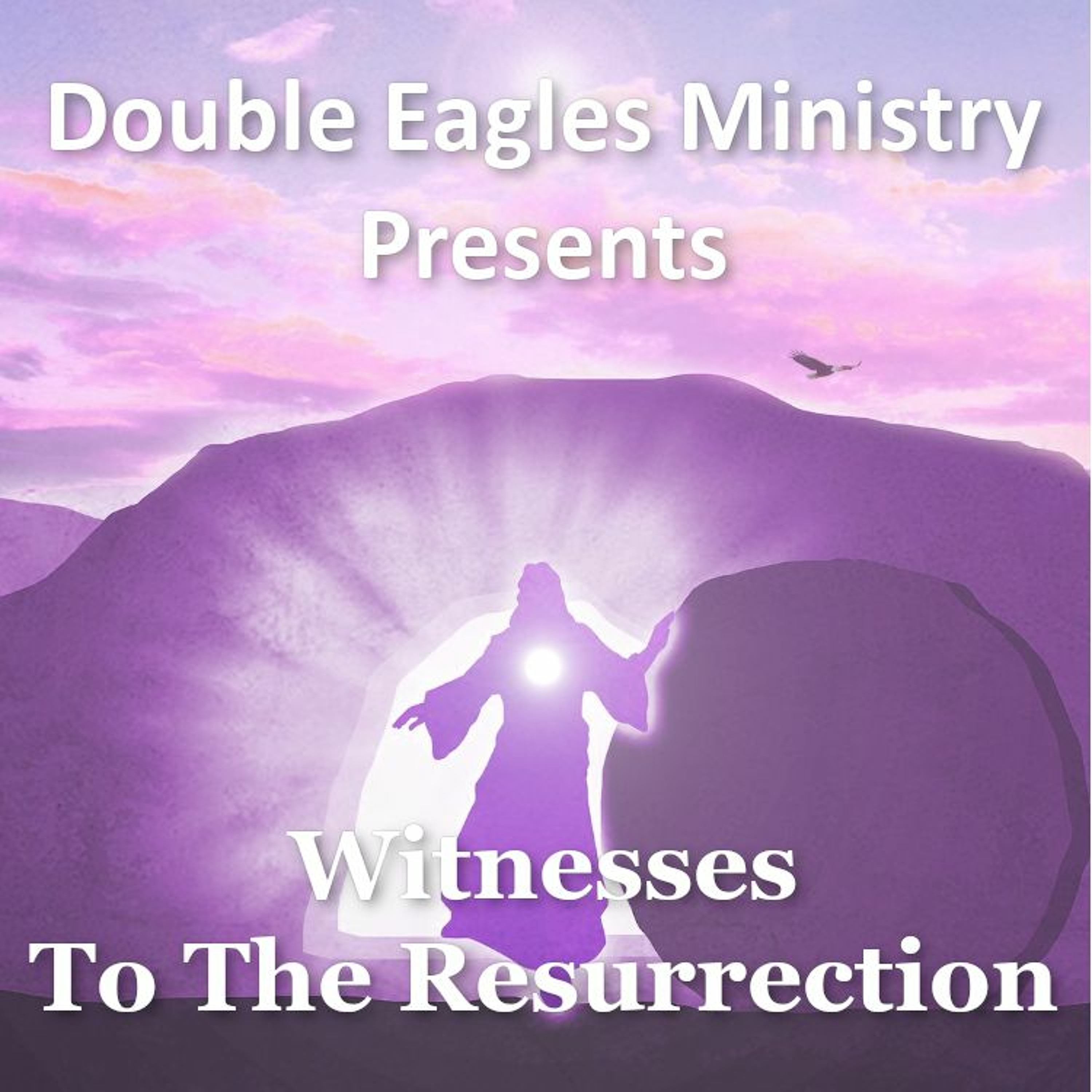 Witnesses To The Resurrection episode artwork