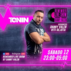 Dj Toñin @ Remember Live SHOW By Danny Valen 12:12:20