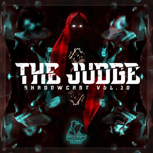 SHADOWCAST vol.10 by THE JUDGE