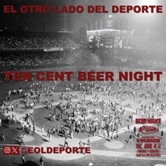 Ten Cent Beer Night