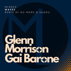 Glenn Morrison & Gai Barone : Waves