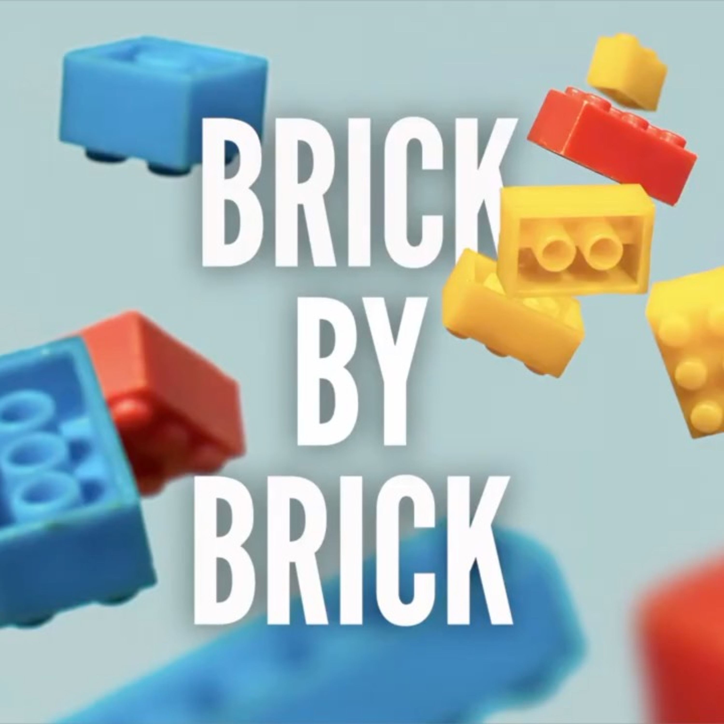 Be My Witness | Brick by Brick series | Week One episode artwork