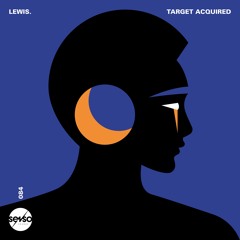 Lewis. - Target Acquired (Original Mix)