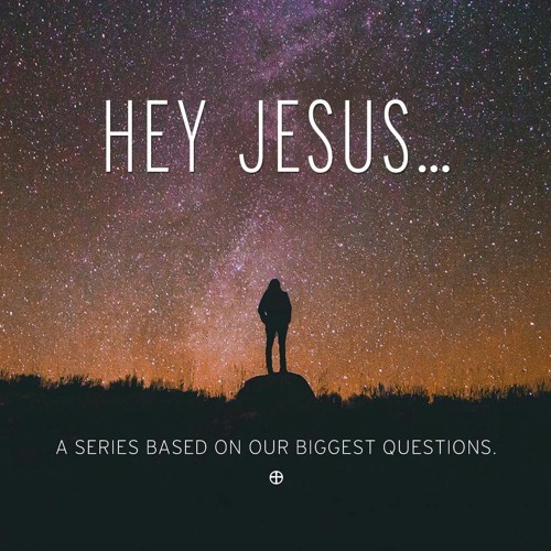 Hey Jesus - Week 5 - How am I doing so far?